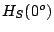 $ H_S(0^o)$