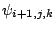 $ \psi_{i+1,j,k}$
