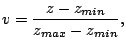 $\displaystyle v=\frac{z-z_{min}}{z_{max}-z_{min}},$