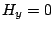 $ H_y=0$