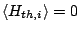 $\displaystyle \langle H_{th,i}\rangle=0$