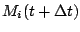 $\displaystyle M_i(t+\Delta t)$