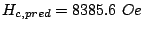 $ H_{c,pred} =
8385.6 Oe$