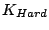 $ K_{Hard}$