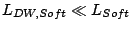 $ L_{DW,Soft}\ll L_{Soft}$