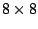 $ 8\times8$