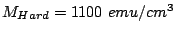 $ M_{Hard}=1100 emu/cm^3$