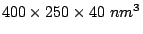 $ 400\times 250\times 40 nm^3$