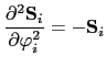 $\displaystyle \frac{\partial^{2}\mathbf{S}_{i}}{\partial\varphi_{i}^{2}}=- \mathbf{S}_{i}$