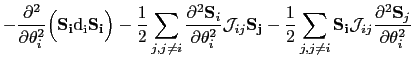 $\displaystyle -\frac{\partial^{2}}{\partial\theta_{i}^{2}}\Bigl( \mathbf{S_{i}}...
...S_{i}}\mathcal{J}_{ij}\frac{\partial^{2}\mathbf{S}_{j}}{\partial\theta_{i}^{2}}$