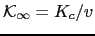 $ {\cal K}_{\infty} = K_c/v$