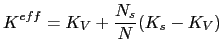 $\displaystyle K^{eff}=K_{V}+\frac{N_{s}}{N}(K_{s}-K_{V})$