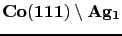 $ \mathbf{Co(111)\setminus Ag_{1}}$