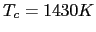 $ T_{c}=1430 K$